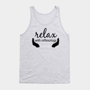 Relax with Reflexology (black text) Tank Top